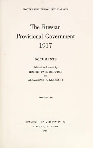 The Russian Provisional Government, 1917: documents by Robert Paul ...