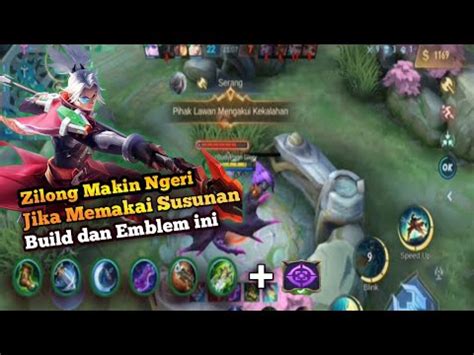 Susunan Build Item Emblem Tersakit Zilong Season Youtube