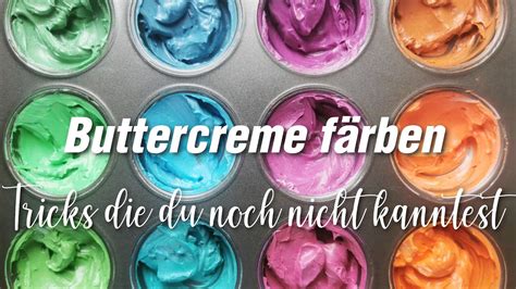 Tricks Zum Buttercreme Einf Rben Wei E Schwarze Buttercreme