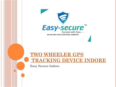 Two Wheeler Gps Tracking Device Indore Ppt By Easysecure Issuu