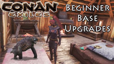 Conan Exiles Beginner Base Upgrades Youtube