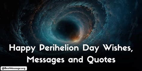 Happy Perihelion Day Wishes, Messages and Quotes | Day wishes, Motivational captions, Wishes ...