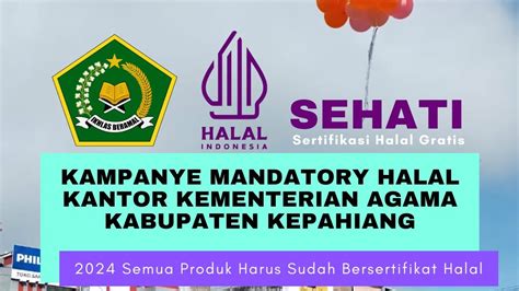 Kampanye Mandatory Halal Kemenag Targetkan Semua Produk Sudah