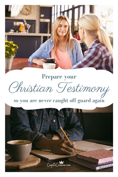 How To Prepare Your Christian Testimony — Cups to Crowns