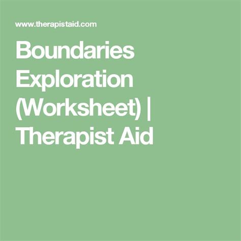 Boundaries Exploration Worksheet Therapist Aid Mental Health