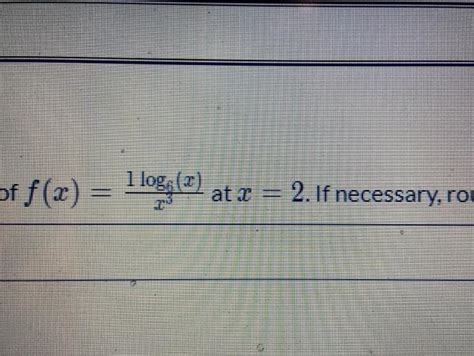 Solved Find The Slope Of The Tangent Tine Of F T The Ata