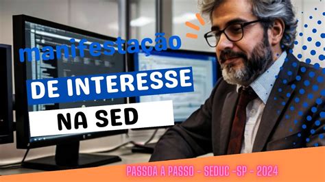 Tutorial Como Manifestar Interesse Em Aulas Na Sed Passo A Passo