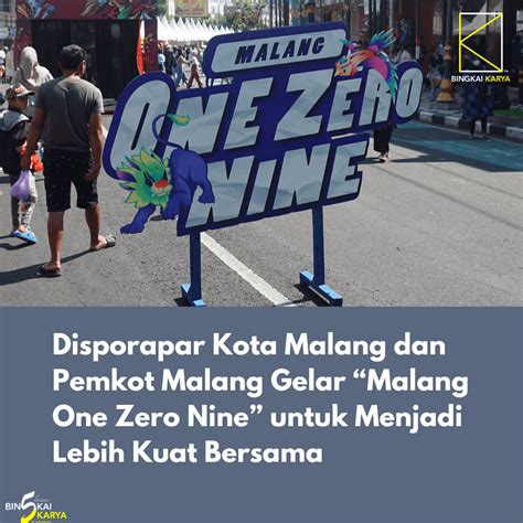 Disporapar Kota Malang Pemkot Gelar Malang One Zero Nine