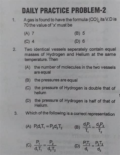 Two Identical Vessels Seperately Contain Equal Masses Of Hydrogen And Hel