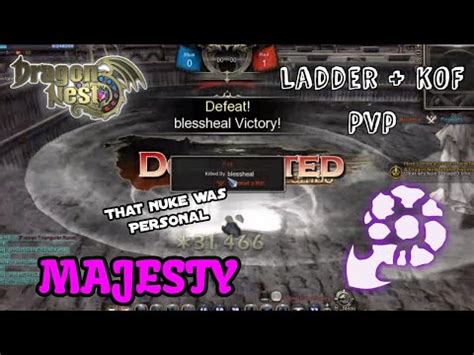 DRAGON NEST SEA PVP Ft MAJESTY LVL 95 PVP LADDER BONUS KoF VS