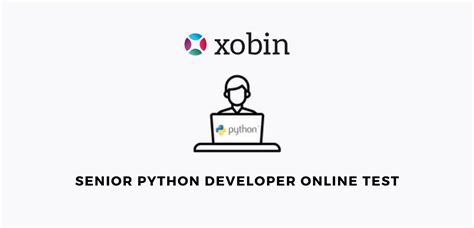 Senior Python Developer Assessment Test Xobin