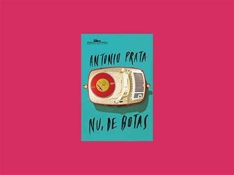 Top 10 Melhores Livros De Antônio Prata mReviews