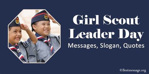 Girl Scout Leader Day Messages Girl Scout Slogans Quotes And Sayings