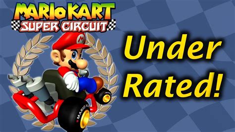 Why Mario Kart Super Circuit Is Underrated Youtube