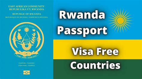 Rwanda Passport Visa Free Countries Youtube