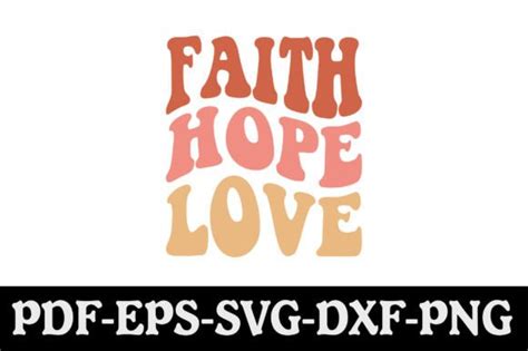 Faith Hope Love Svg Graphic By Creativekhadiza Creative Fabrica