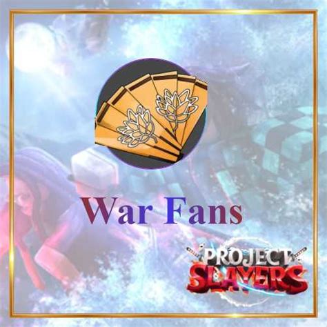 War Fan - Project Slayer