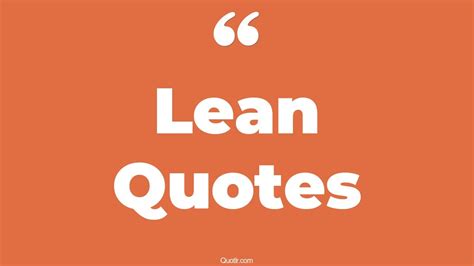 105 Fulfilling Lean Quotes Best Lean David Lean Inspirational Lean