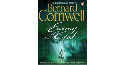 Enemy Of God A Novel Of Arthur The Warlord Chronicles 2 By Bernard