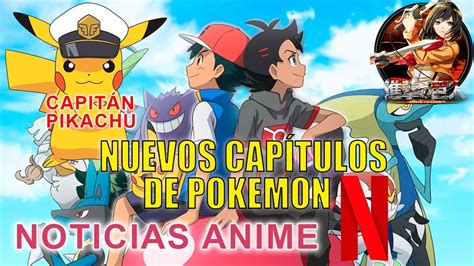 POKEMON VIAJES DEFINITIVOS NUEVOS EPISODIOS EN NETFLIX NUEVA SERIE DE