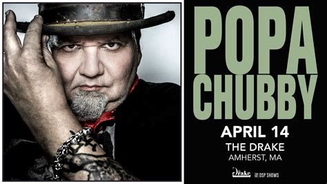 Popa Chubby — The Drake Amherst