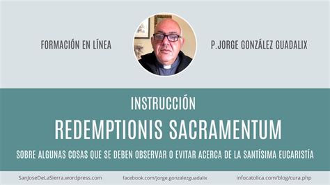 Instrucci N Redemptionis Sacramentum Youtube