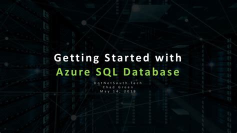 PPT Getting Started With Azure SQL Database D O T N E T S O U T H