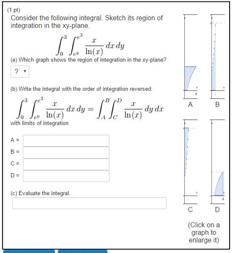 Solved Consider The Following Integral Sketch Its Region Of Chegg