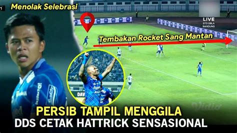 Persib Tampil MenggilaDDS Cetak HattrickEdo Menolak SelebrasiPersib