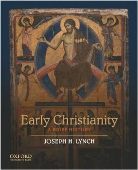 Early Christianity: A Brief History