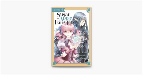 ‎sugar Apple Fairy Tale Chapter 12 Manga Serial On Apple Books