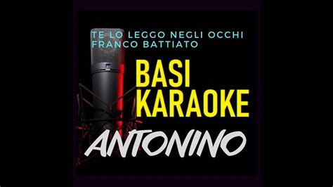 Franco Battiato Te Lo Leggo Negli Occhi Base Karaoke Youtube