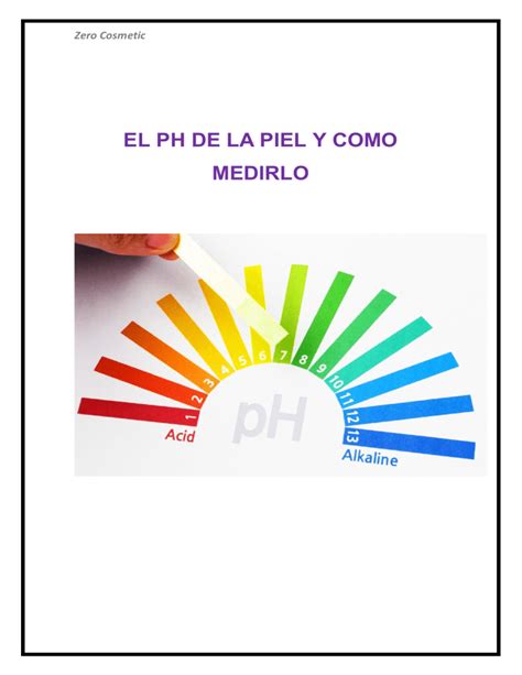 El Ph De La Piel Y Como Medirlo