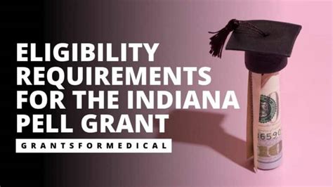 Pell Grant In Indiana Eligibility Requirements