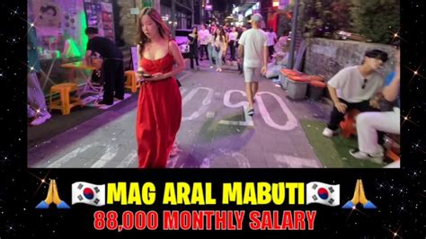 Ewan Ko Lang Di Ka Pa Mamotivate Mag Trabaho Sa South Korea Itaewon