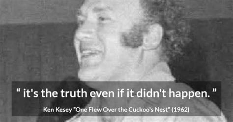 Ken Kesey quotes - Kwize