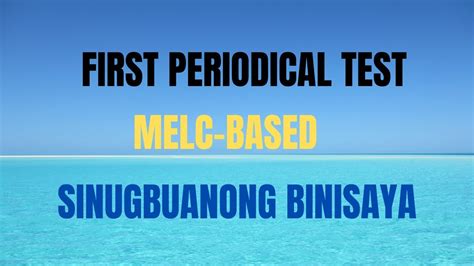 melc based  periodical test grade  sinugbuanong binisaya ap