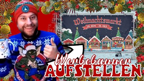 Wir Stellen Werbe Banners F R Den Weihnachtsmarkt Auf Vlog