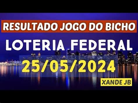 Resultado Do Jogo Do Bicho Ao Vivo LOTERIA FEDERAL LOOK 19HS Dia 25