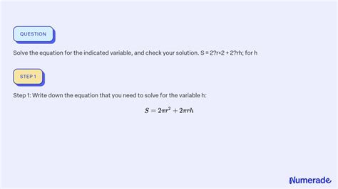 Solved Solve The Equation For The Indicated Variable And Check Your