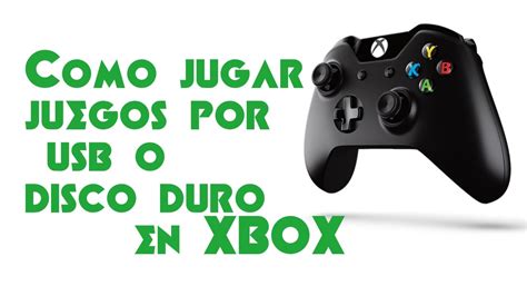 Como Cargar Juegos De Xbox Por Usb O Disco Duro Con Xbox Chipeada O