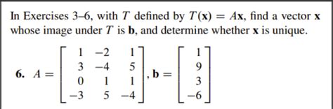 Solved In Exercises 3 6 With T Defined By Txax Find A