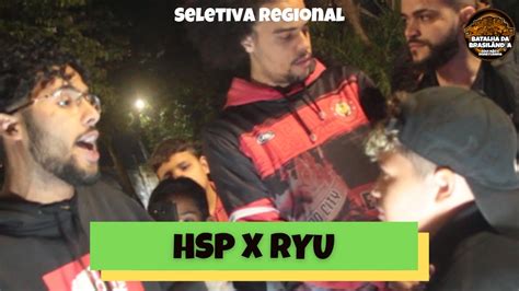 Apenas Anos Hsp X Ryu Fase Seletiva Regional Batalha Da