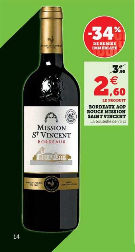 Promo Bordeaux Aop Rouge Mission Saint Vincent Chez Super U Icatalogue Fr