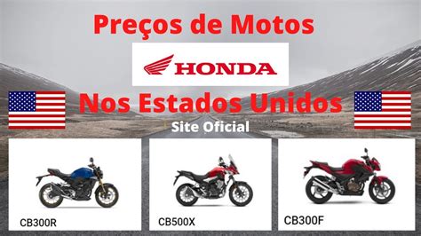 Preços de Motos Honda nos Estados Unidos YouTube