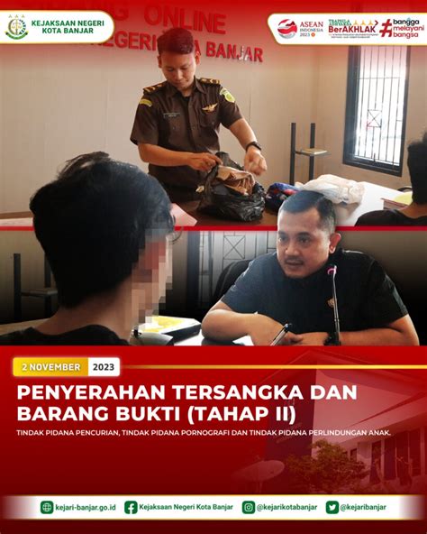 Penyerahan Tersangka Dan Barang Bukti Tahap 2 Dalam Perkara Tindak