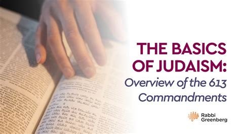 The Basics Of Judaism Overview Of The 613 Commandments YouTube