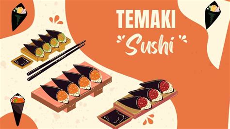 How to Make Temaki Sushi: A Step-by-Step Guide for Beginners