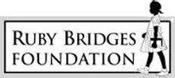 Ruby Bridges Foundation - Ruby Bridges