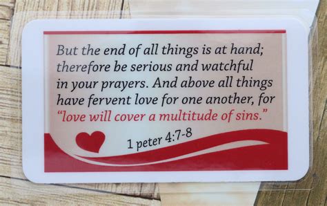 Scripture Verse But The End Of All Things Is At Hand Therefore Be